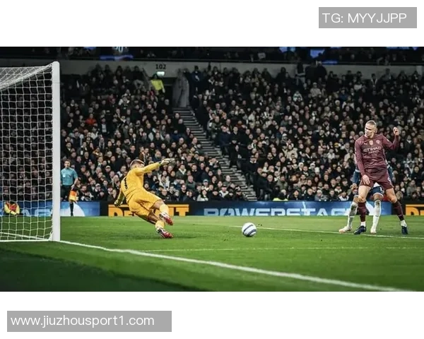 哈兰德本赛季12场狂轰21球3助攻唯独对热刺未能破门